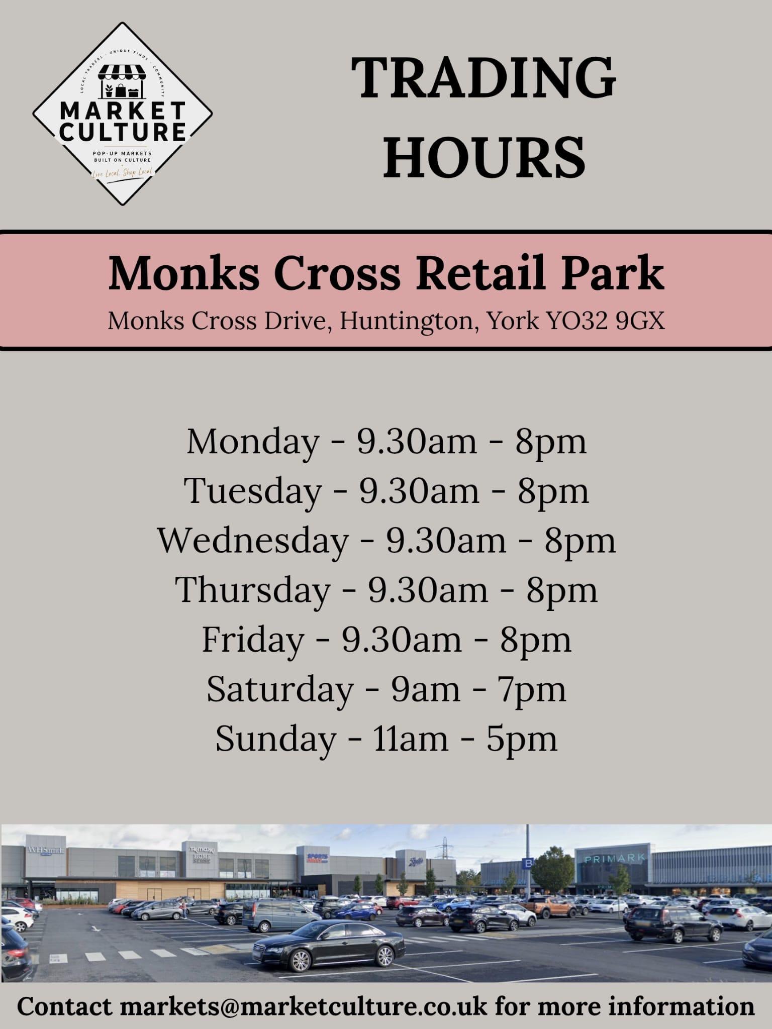 Monks cross trading hours.jpeg
